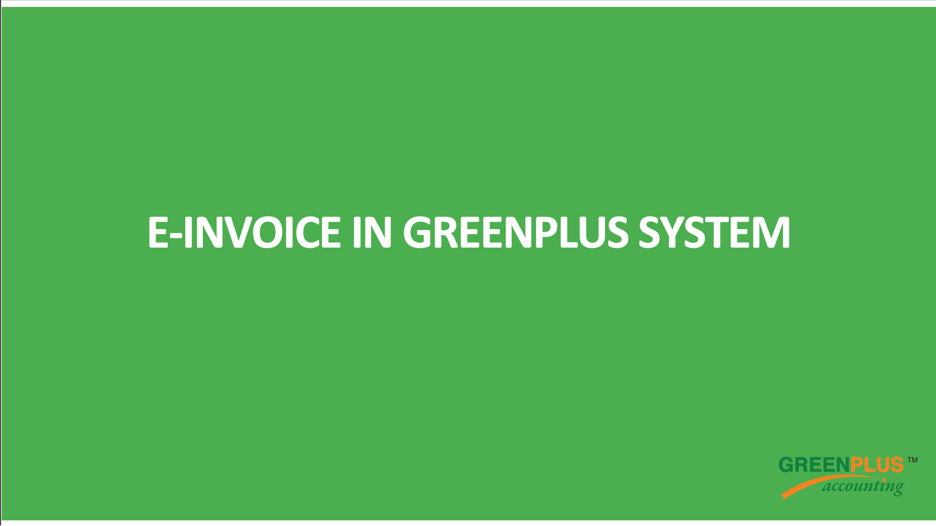 E-Invoice-In-Greenplus-System 11
